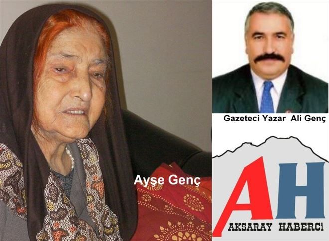 Gazetemiz Yazarı Ali Genç Annesini Kaybetti