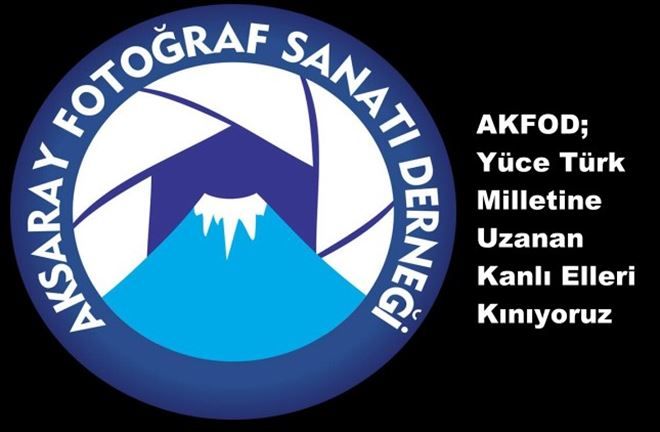 AKFOD; Yüce Türk Milletine Uzanan Kanlı Elleri Kınıyoruz