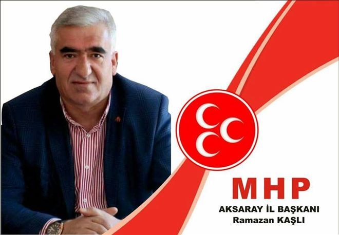 MHP İl Başkanı Ramazan Kaşlı Güven Tazeledi