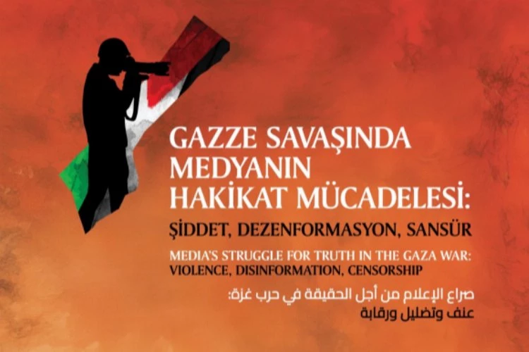 Gazze Savaşı‘nda medyanın hakikatı İstanbul