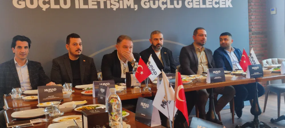 MÜSİAD Aksaray Yeni Yönetimi Basınla Buluştu