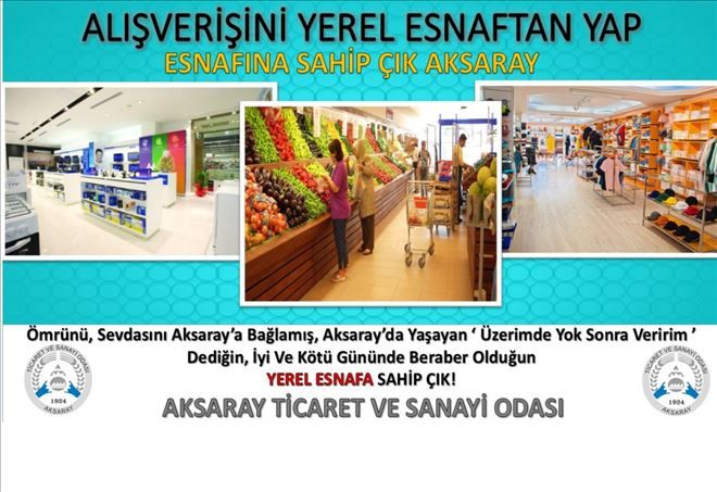 Koçaş Aksaray Halkına Seslendi ;Esnafımıza Sahip Çıkalım