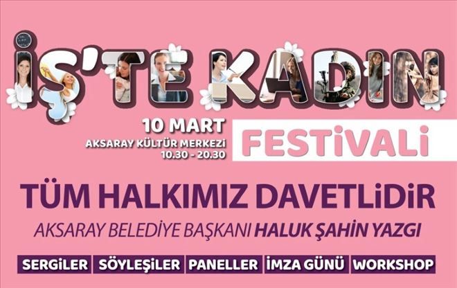 İş´te Kadın Festivali Başlıyor