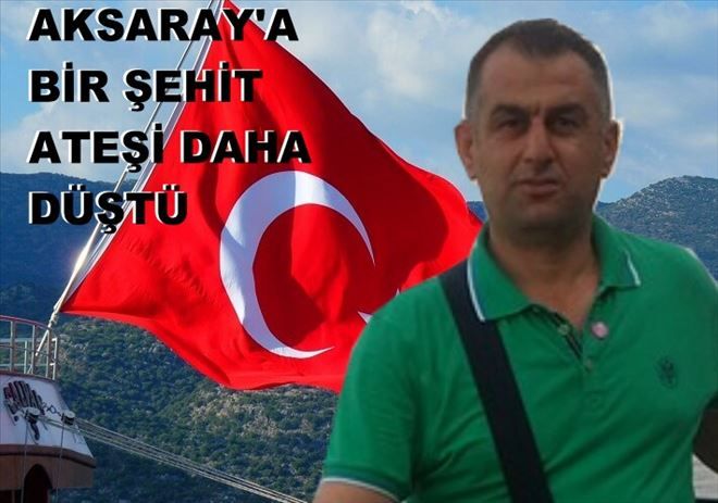 Aksaray Yine Bir Şehit´in Daha Var