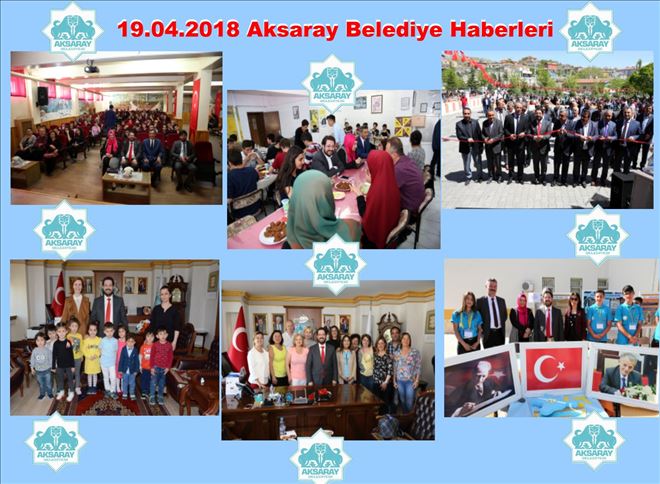 19.04.2018 Aksaray Belediye Haberleri