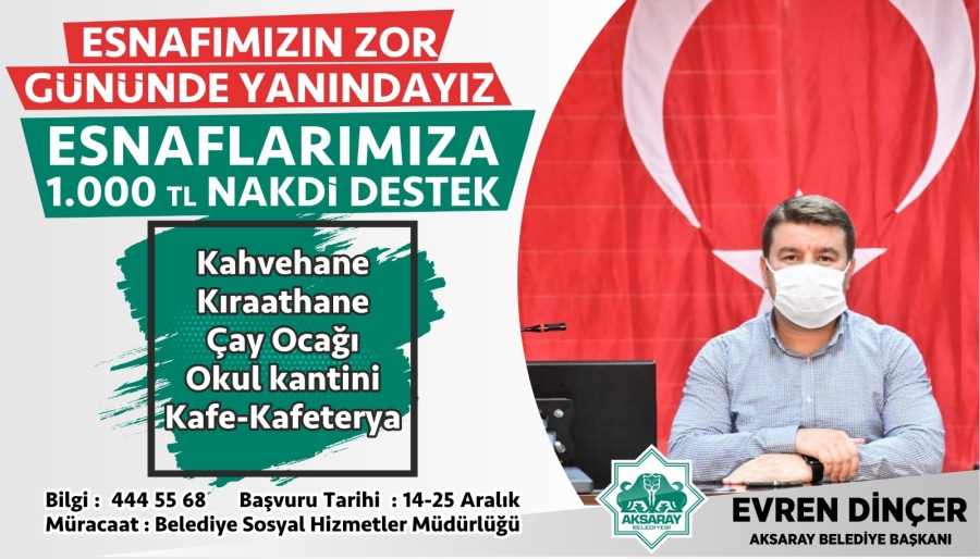 PANDEMİ SÜRECİNDEN ETKİLENEN ESNAFA BAŞKAN DİNÇER’DEN NAKDİ DESTEK
