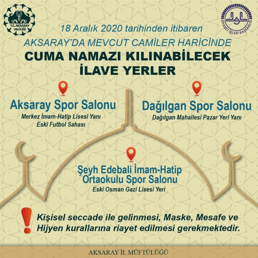 Aksaray'da Cuma Namazı Kılınan Camilere Ek Yeni Mekanlar Belirlendi