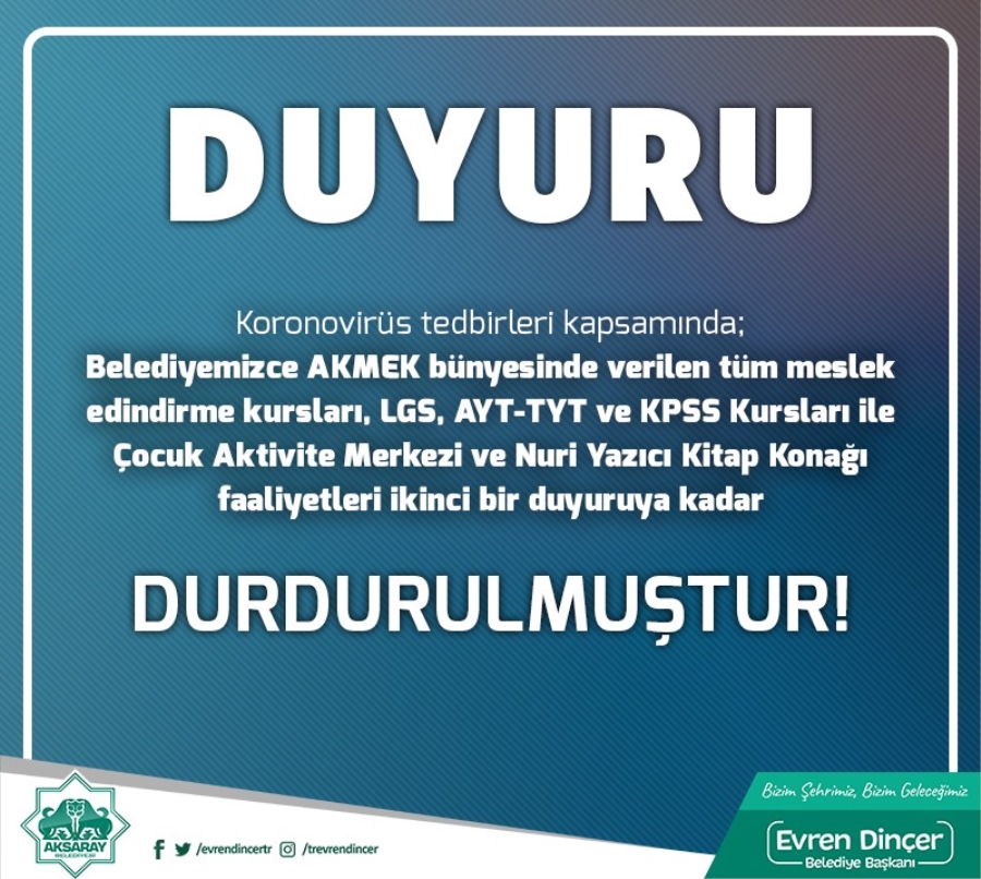 Aksaray Belediyesi Eğitim Faaliyetlerine Ara Verdi