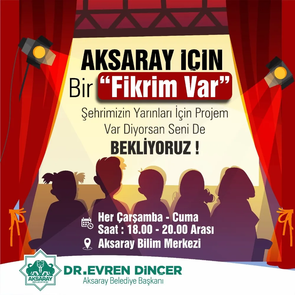 AKSARAY İÇİN FİKRİ OLANLAR BİLİM MERKEZİNDE BULUŞUYOR