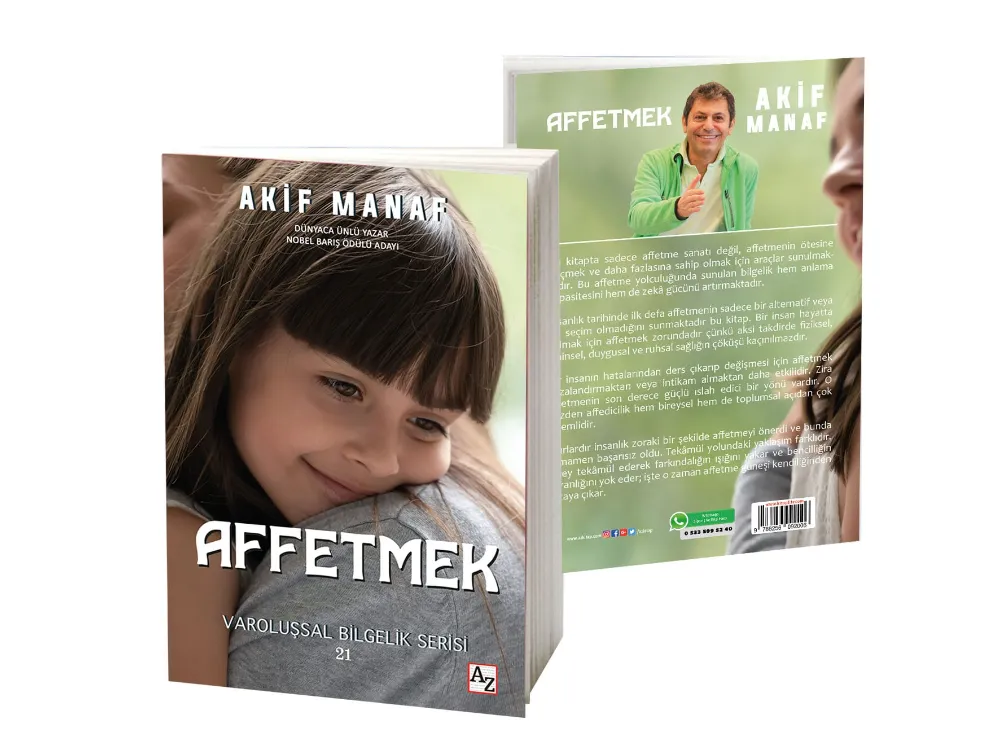 Dünyaca Ünlü Yazardan Yeni Kitap: AFFETMEK (Affetme Psikolojisi)