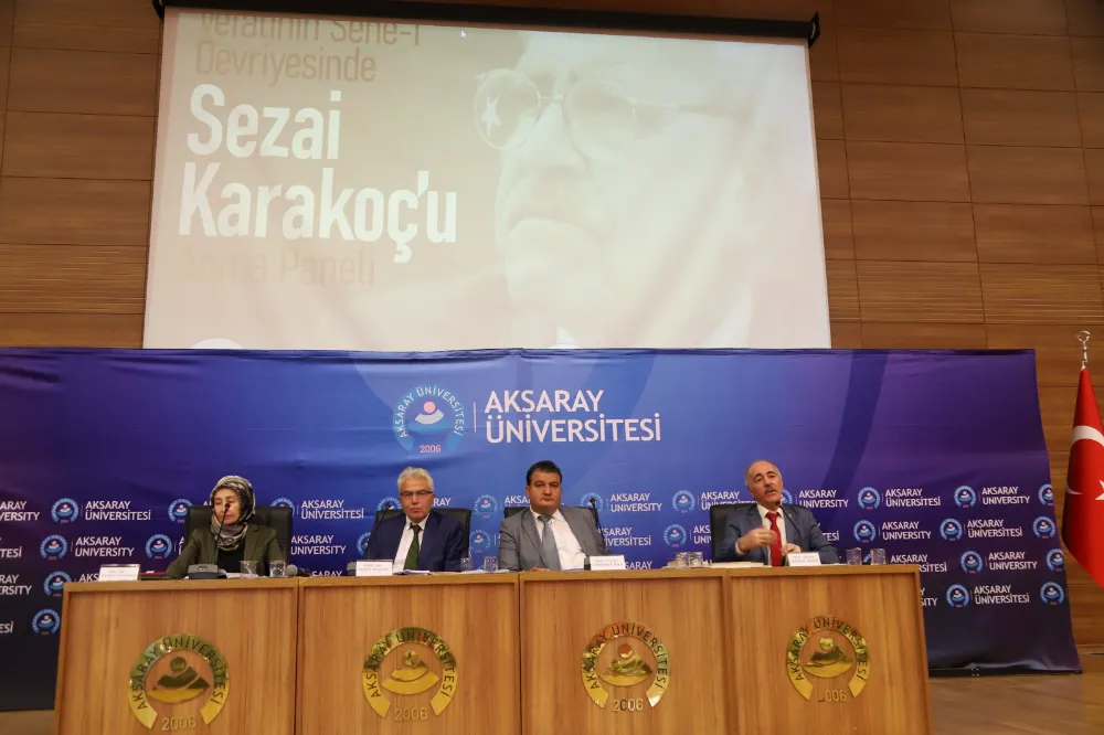 Aksaray Üniversitesinde düzenlenen panelde merhum şair Sezai Karakoç anıldı