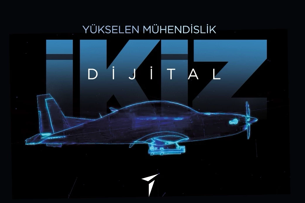 HÜRJET ve GÖKBEY 'dijital ikizler'le hayat buluyor