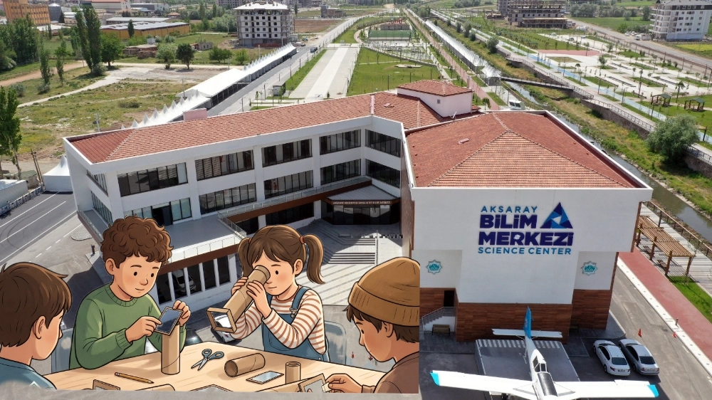 GELECEĞİN KAŞİFLERİ AKSARAY’DA BİLİM ATÖLYELERİNDE BİR ARAYA GELECEK