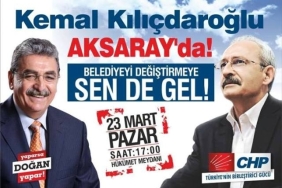 Kılıçdaroğlu Pazar günü Aksaray'a geliyor
